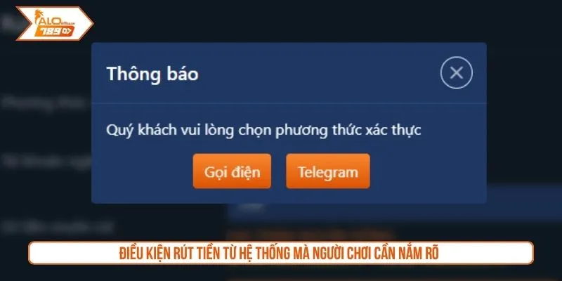 Điều kiện rút tiền từ hệ thống mà người chơi cần nắm rõ