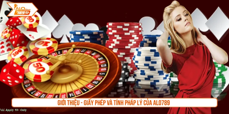 Giới thiệu - Giấy phép và tính pháp lý của ALO789